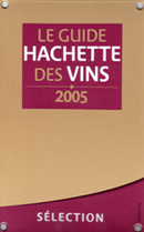 article paru dans le guide Hachette des vins 2005 